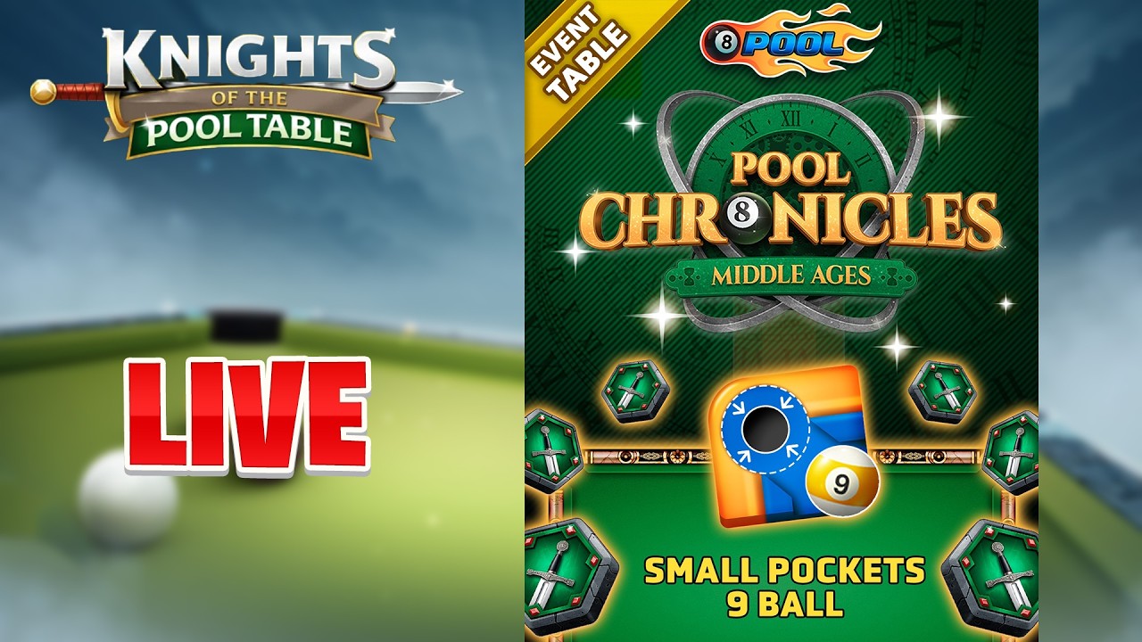 🔴 LIVE 🎱POOL CHRONICLES ⌚Middle Ages ⌛ Knights of the Pool Table Season ⚜️ 8 Ball Pool
