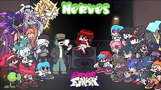 🎤🎶《FNF Nerves》But Every Turn a Different Character sings it (Game vers)🎤🎶