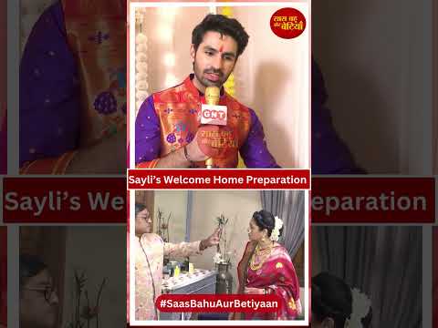 Udne Ki Aasha: Sachin's Family Prepping Up for Sayli's Homecoming! 🏡✨ | SBB
