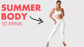 Toned Summer Body In Under 10mins
