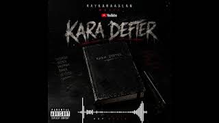 Kara Defter – BayKaraaslan Music