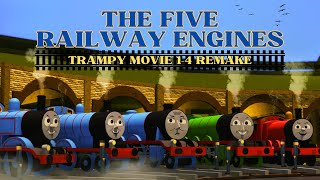 Trampy The Movie - The Five Railway Engines