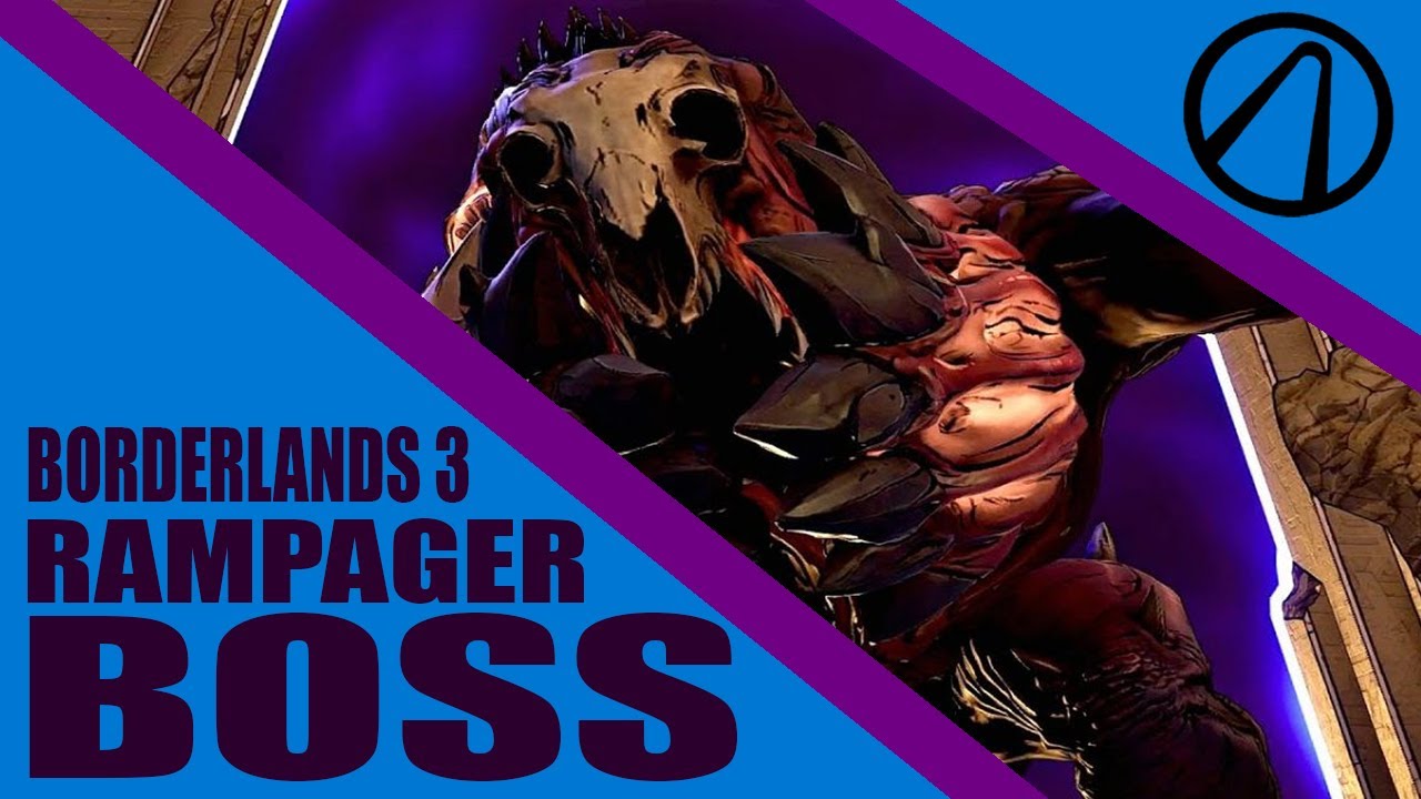Borderlands Rmapager Borderlands 3 - Rampager Boss Fight - YouTube