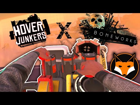 Hover Junkers in BONEWORKS!