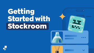 Setting up the Stockroom app | Getting Started with Stockroom