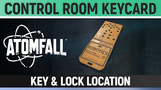 Atomfall - Control Room Keycard - Key & Lock/Door Location