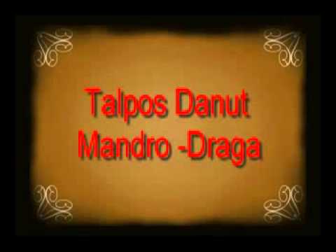 talpos danut mandro draga