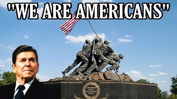 "WE ARE AMERICANS" PATRIOTIC SPEECH BY RONALD REAGAN (MUST WATCH 2020)