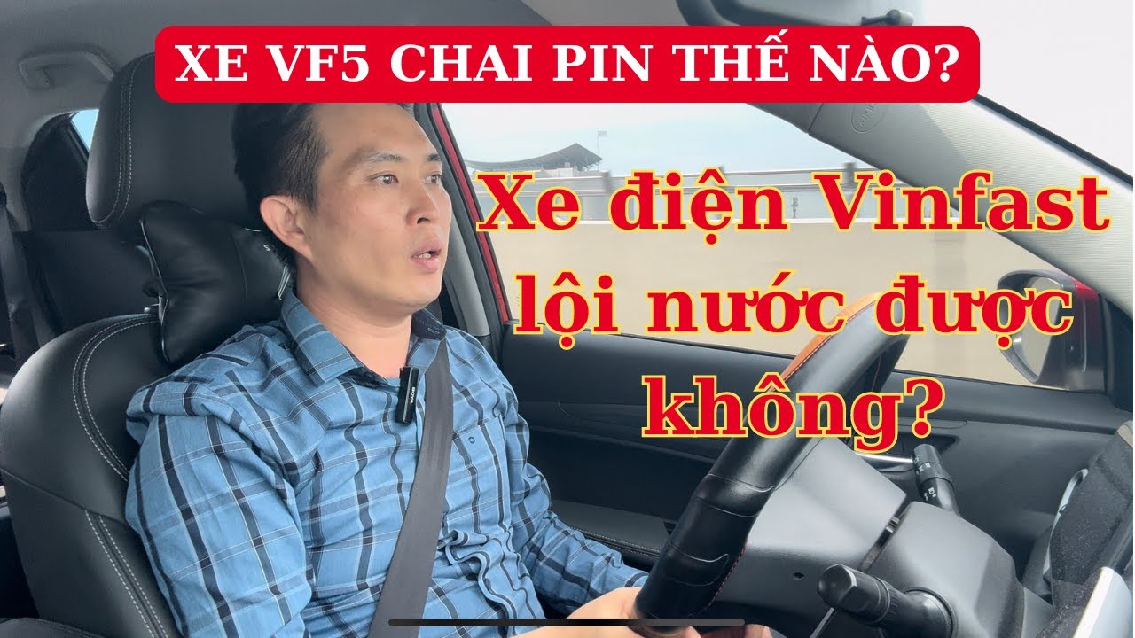 VF5 thực tế chai pin thế nào - Đi xe điện có nên lội nước được không?