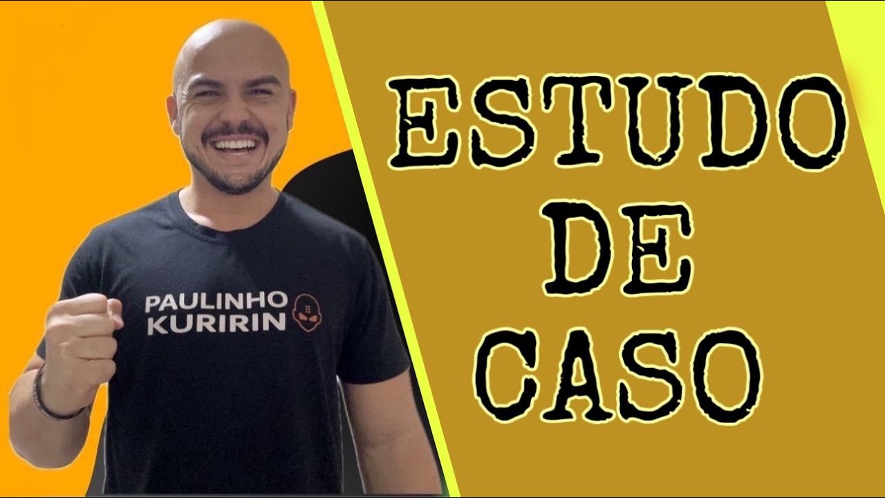 Estudo de caso