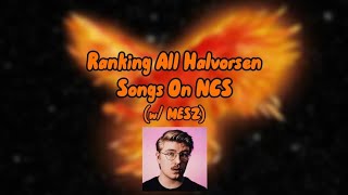 Ranking All Halvorsen Songs On NCS (w/ @M3SZZ)