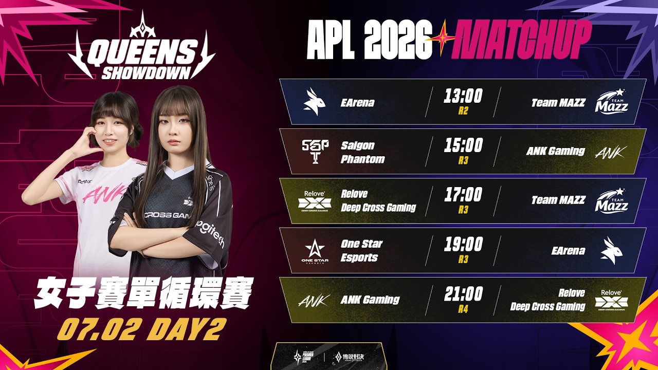 APL 2026 女子賽循環賽D2 －2026/07/02《Garena傳說對決》