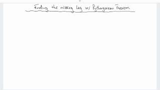 Pythagorean Theorem: Finding the Missing Leg