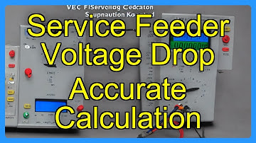 Service Feeder Voltage Drop Accurate Calculation