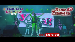 GRUPO YEAH! EN VIVO FERIA TLAXCALA 2023