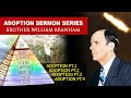 Adoption Sermons Pt.1/4 (Read Along) Compiled Series - William Branham