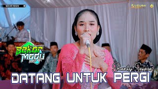 DATANG UNTUK PERGI - Shanty Safara | Sekar Madu Music x MR Audio
