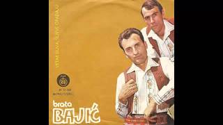 Braca Bajic - Igraj mala ne stidi se - (Audio 1974) HD