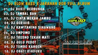 Download Lagu DJ BUKIT BERBUNGA || SLOW BASS X JARANAN DOR FULL ALBUM VIRAL TIKTOK 2025 •dj kipli id MP3 Download Lagu DJ BUKIT BERBUNGA || SLOW BASS X JARANAN DOR FULL ALBUM VIRAL TIKTOK 2025 •dj kipli id MP3