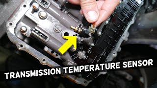 AUTOMATIC TRANSMISSION FLUID TEMPERATURE SENSOR REPLACEMENT LOCATION  EXPLAINED - YouTube