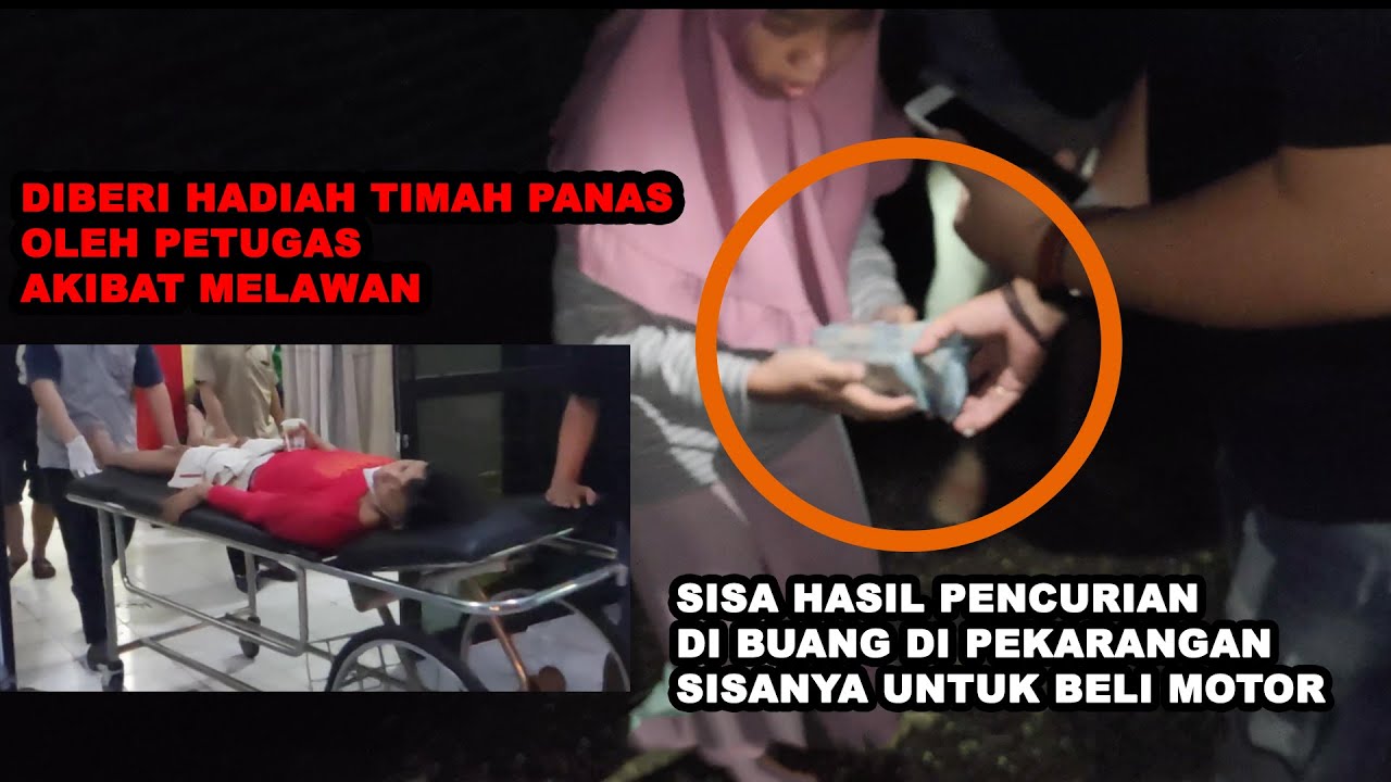 PELAKU PENCURIAN NASABAH BANK TERTANGKAP & DILUMPUHKAN TIMAH PANAS. TOTAL KERUGIAN 62JUTA RUPIAH