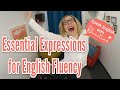 Essential Expressions for English Fluency