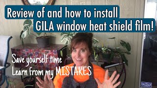 Review of and How to Install GILA Heat Control Window Film