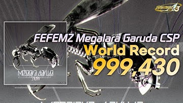 [DDR A3} Megalara garuda CSP 999,430 WR (As of 22.06.25)