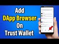 How To Enable DApp Browser On Trust Wallet 2023 | Add DApp Browser To Trust Wallet App image