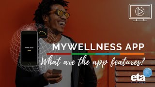 eta MyWellness App Features
