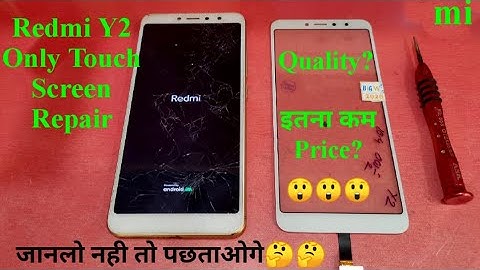 Redmi Y2 Touch Screen Replacement || Redmi Y2 Touch Change Without OCA || Mobile Glass Repair.