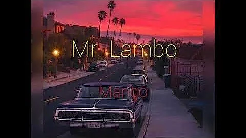 Mr Lambo - Mango