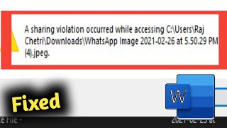 Fix A Sharing Violation Occurred While Accessing Microsoft Word Access Problem Solved