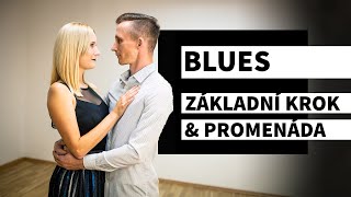 BLUES - Základní krok & Promenáda | Dancebuddies Online taneční