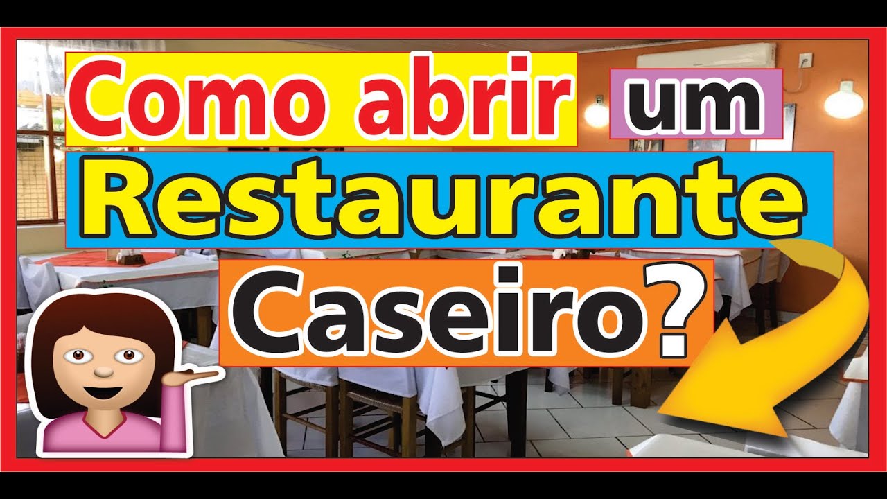 🔴 Como Abrir um Restaurante Caseiro