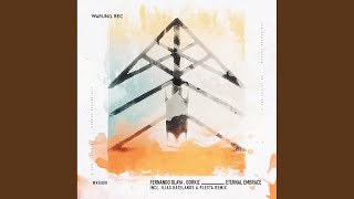 Eternal Embrace (Ilias Katelanos & Plecta Remix)
