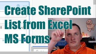 Microsoft Forms to SharePoint List: Create SharePoint List from Excel