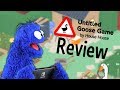 Untitled "Untitled Goose Game" Review