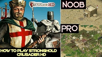 HOW TO PLAY STRONGHOLD CRUSADER HD EPISODE 1 BASICS | BONUS TRICKS