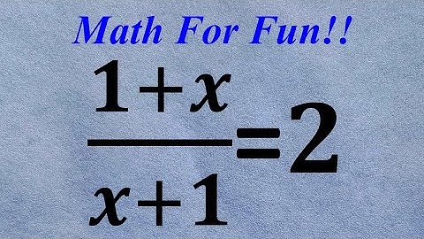Birazil | A tricky naths question solution for fun! Find the value of x?