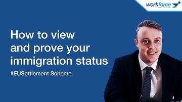 How to view and prove your immigration status? | EU Settlement Scheme