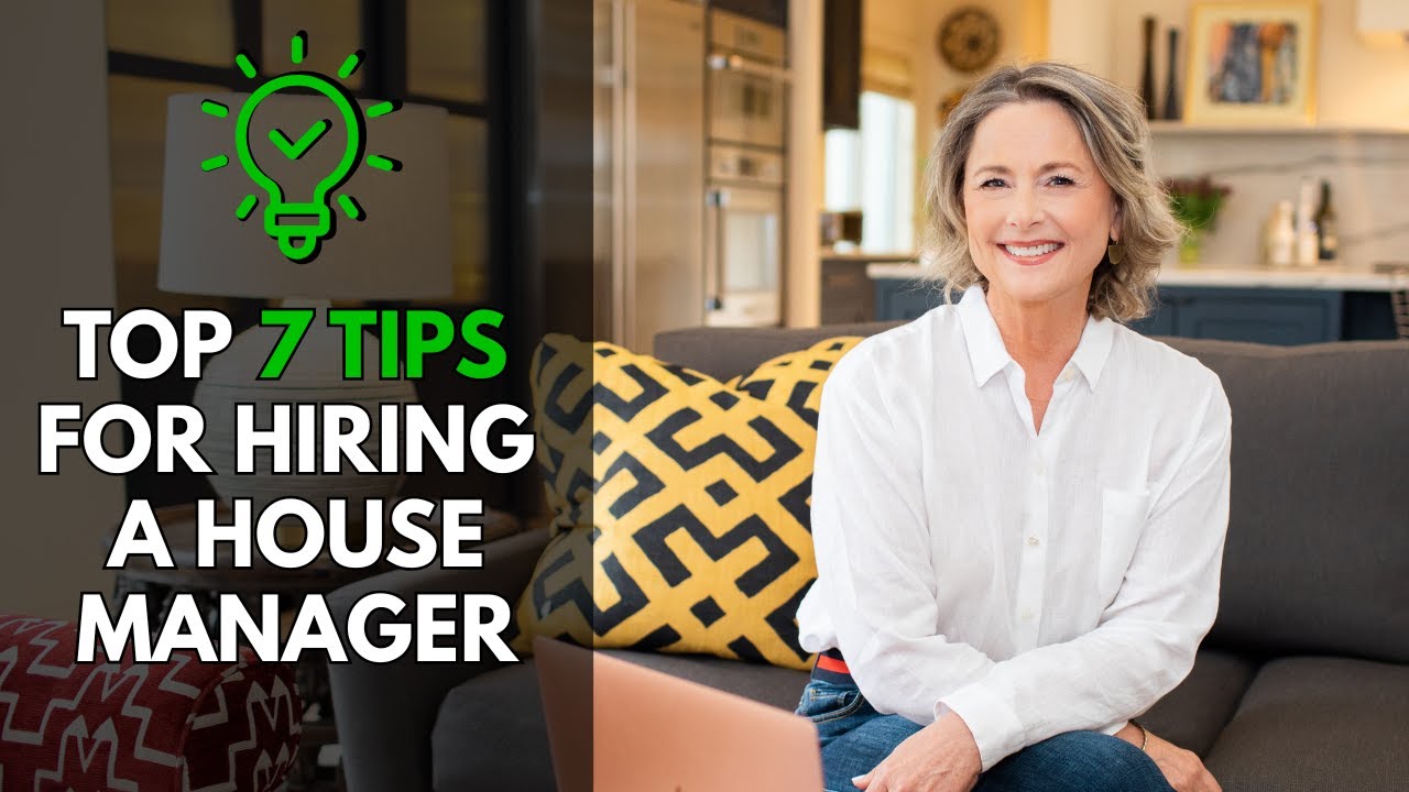 Top 7 Tips For Hiring A Household Manager Seasoned Pro Vs Newbie Hire Top 7 Tips For Hiring A Household Manager Seasoned Pro Vs Newbie Hire