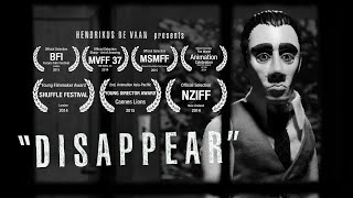 DISAPPEAR | award winning stopmotion short film