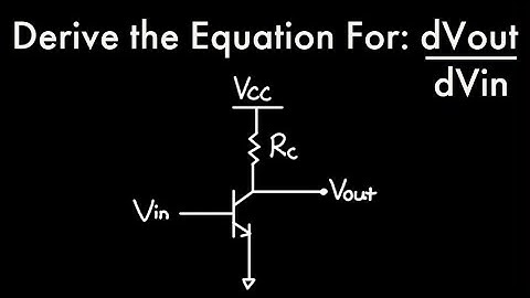 dVout/dVin Derivation for CE Amplifier