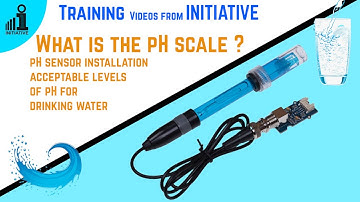 What is the pH scale? | pH sensor installation | acceptable levels of pH for drinking water
