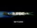 Crimewatch U.K - November 2000 (08.11.00)