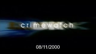 Crimewatch U.K - November 2000 (08.11.00)