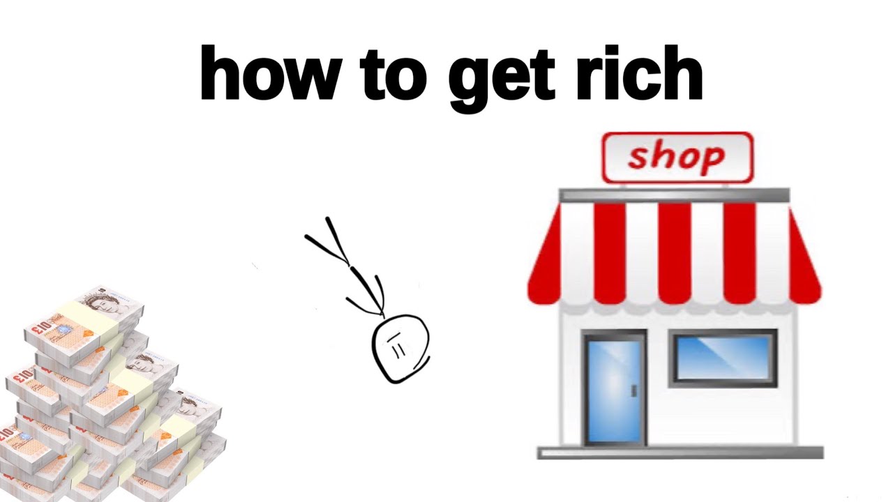 how to get rich - YouTube