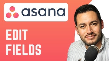How To Edit Fields in Asana | Customize Fields | Asana Tutorial
