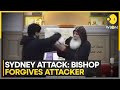 Sydney church attack bishop mar mari emmanuel calls attacker his son forgives him  wion